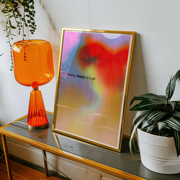 Feeling Deeply is A Gift Poster