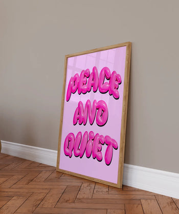 Peace and Quiet Poster