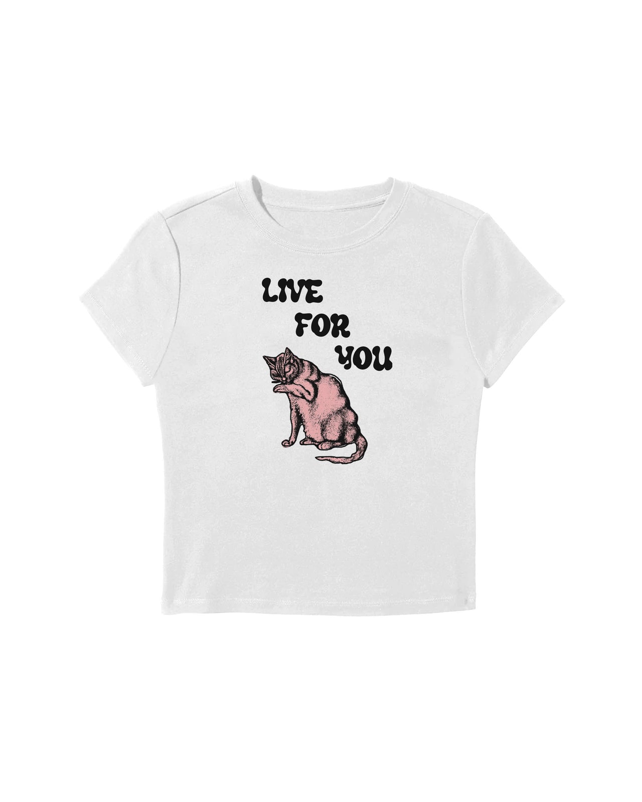 Live for You Baby Tee