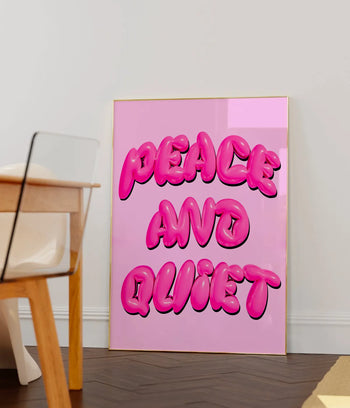 Peace and Quiet Poster