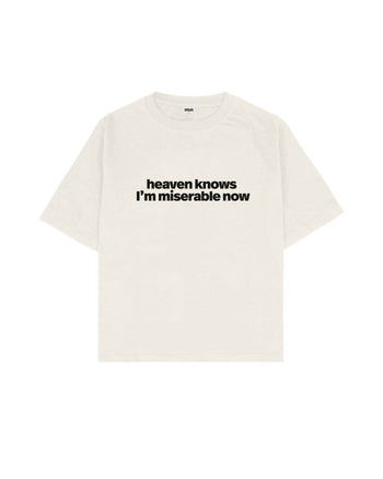 Heaven Knows I'm Miserable Now Boxy Fit Tişört
