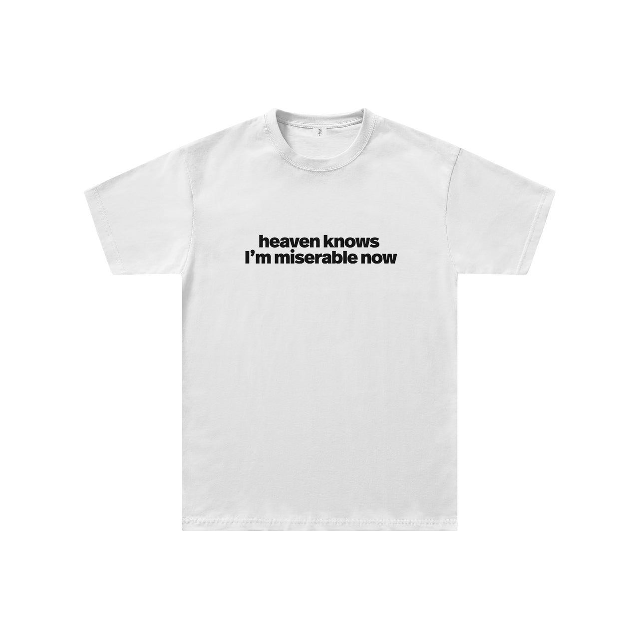 Heaven Knows I'm Miserable Now Regular Fit Tişört