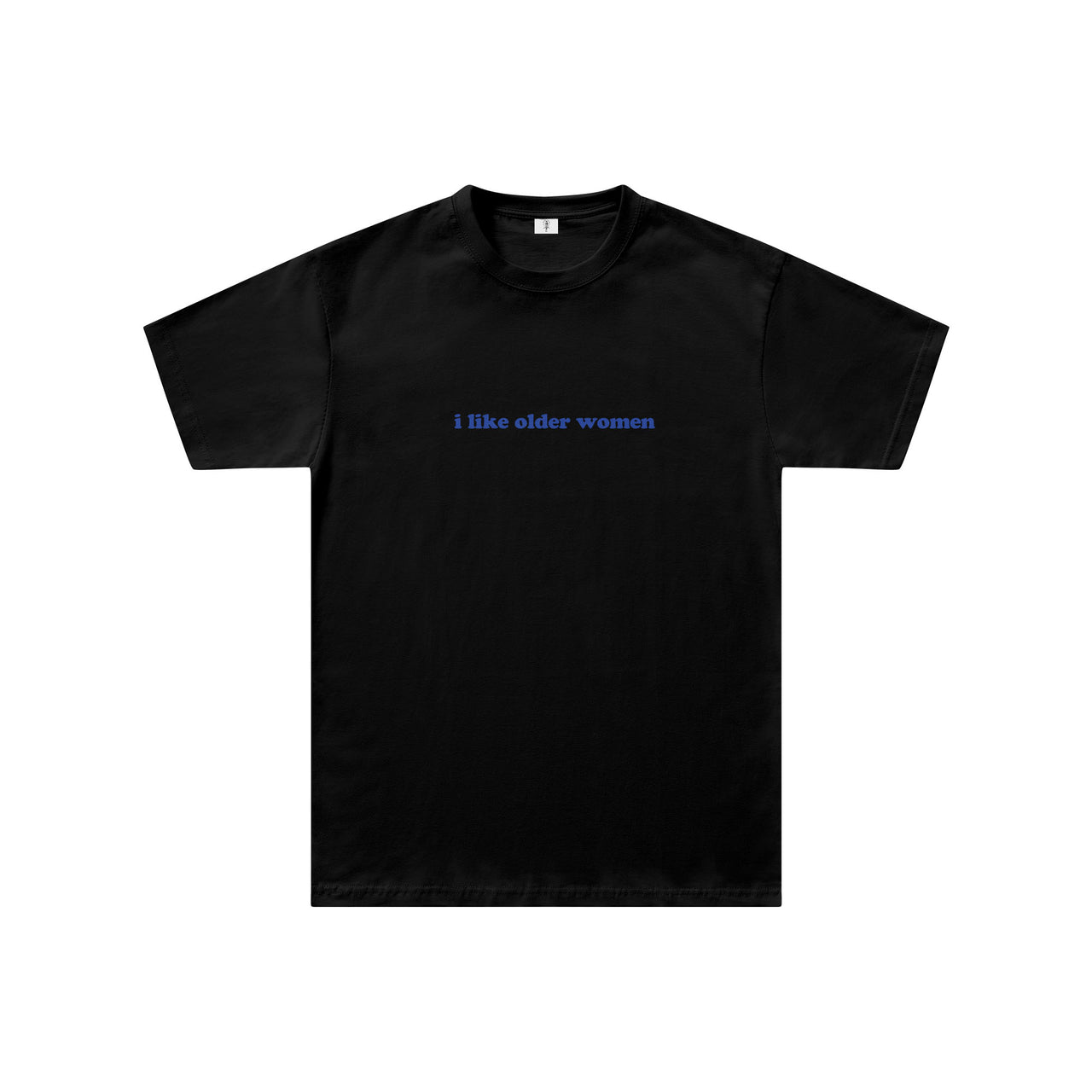 I Like Older Women Regular Fit T-Shirt