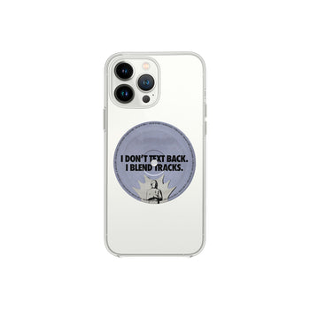 I Don't Text Back iPhone Telefon Kılıfı
