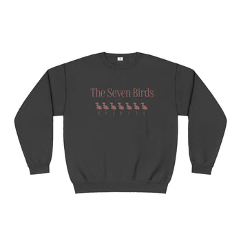 The Seven Birds Sweatshirt