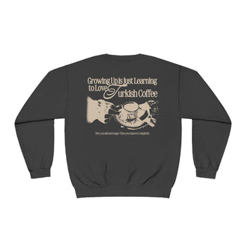 Turkish Coffee Sweatshirt