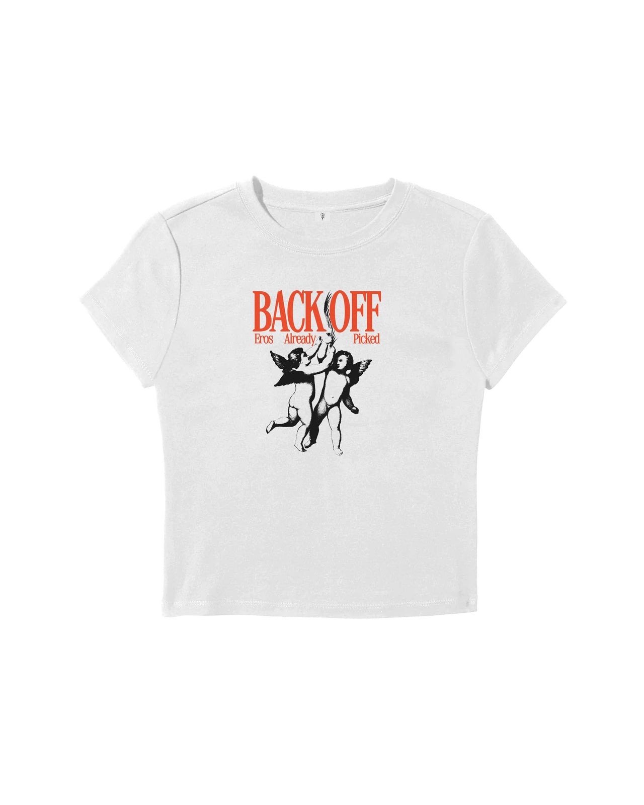 Eros Already Picked Baby Tee