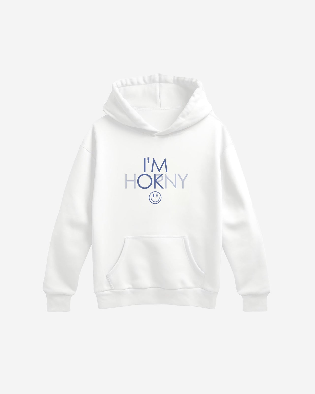 I'm Horny Regular Hoodie
