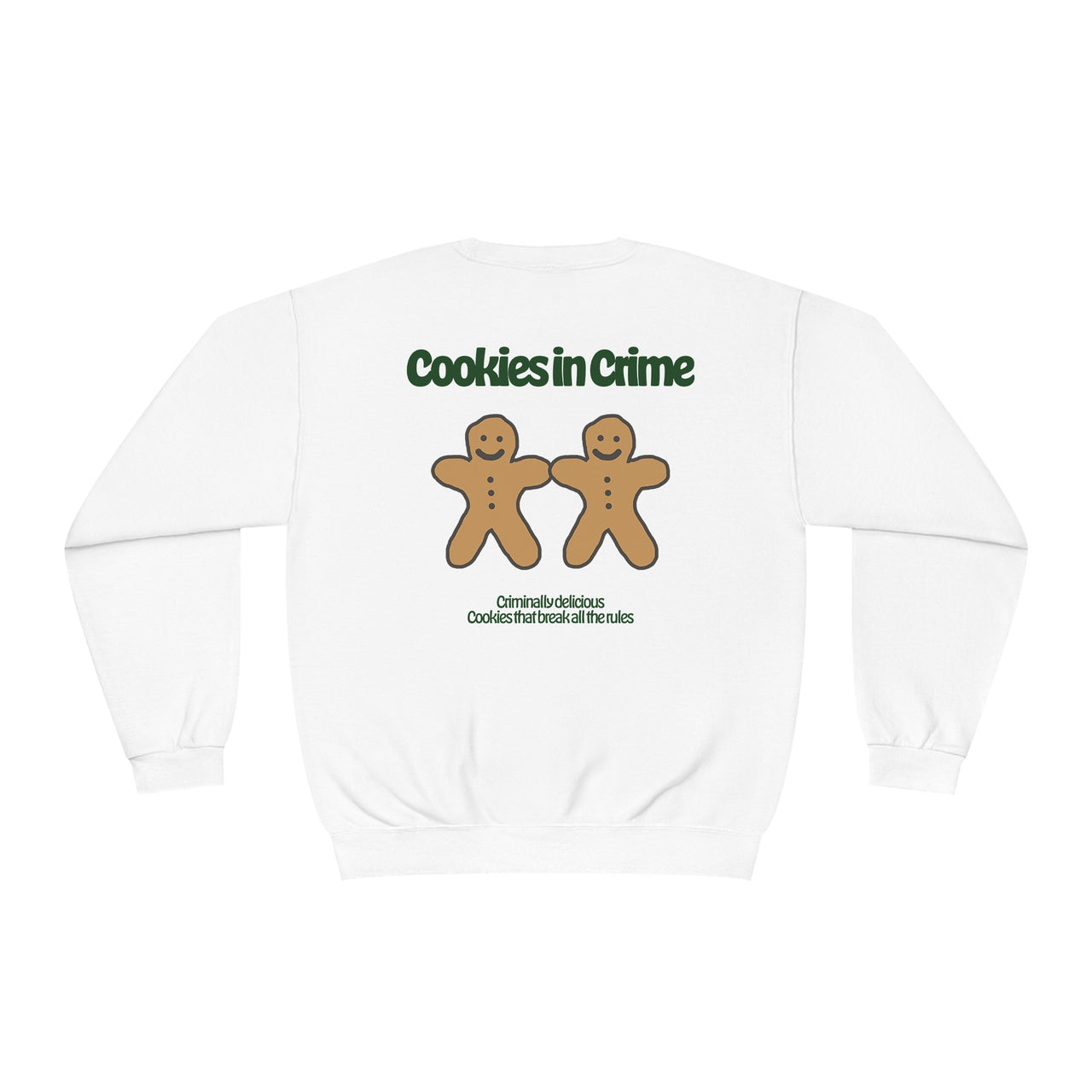 Cookies in Crime Sweatshirt