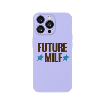 Future Milf Phone Case 