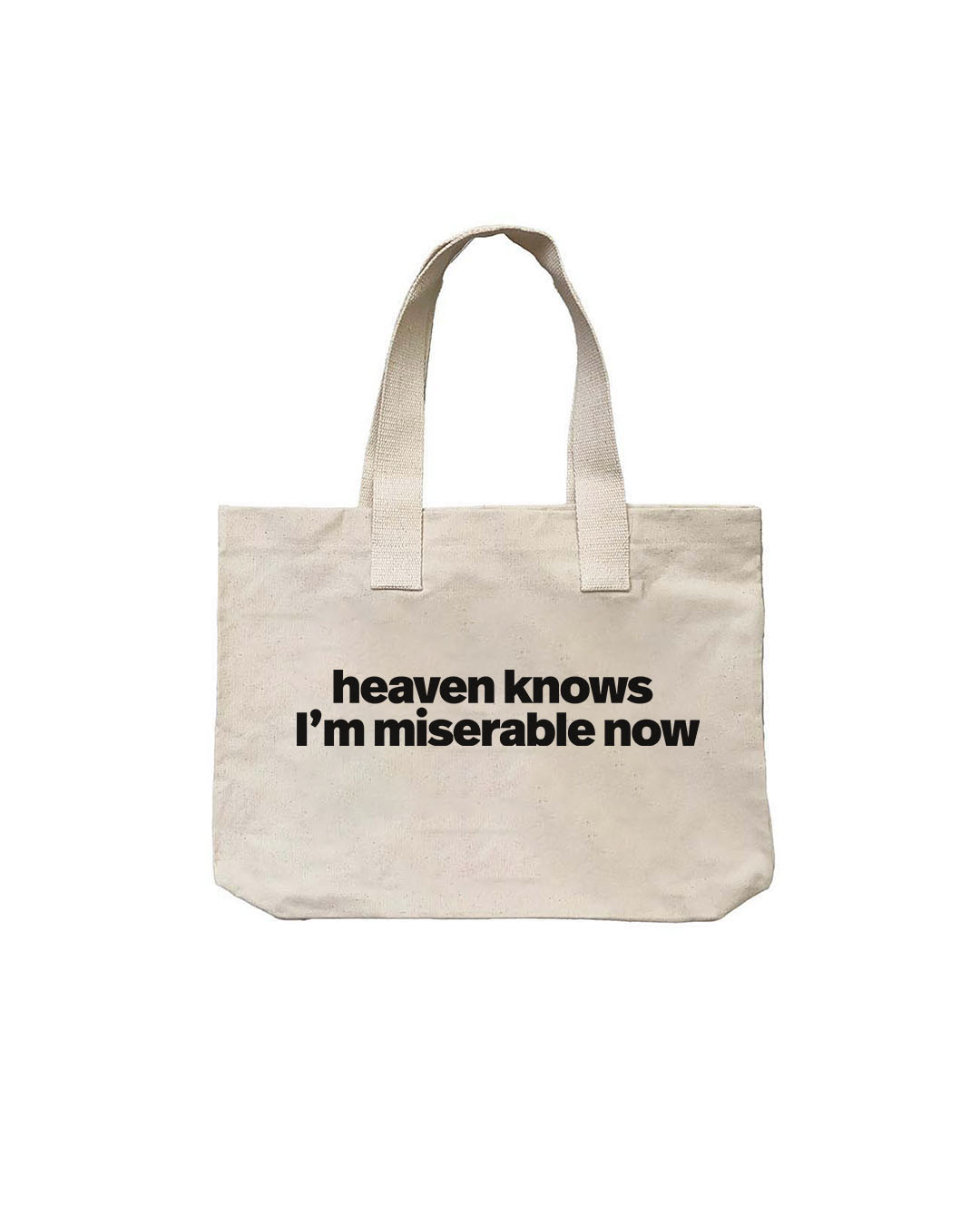 Heaven Knows I'm Miserable Now Geniş Kanvas Çanta