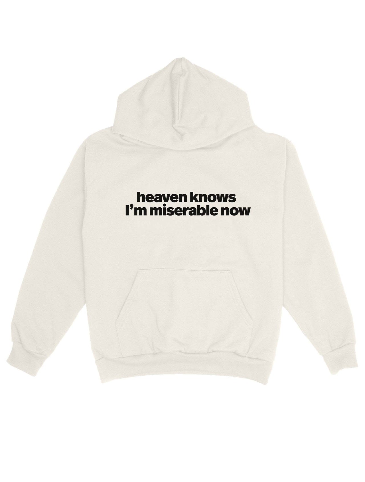 Heaven Knows I'm Miserable Now Oversize Hoodie