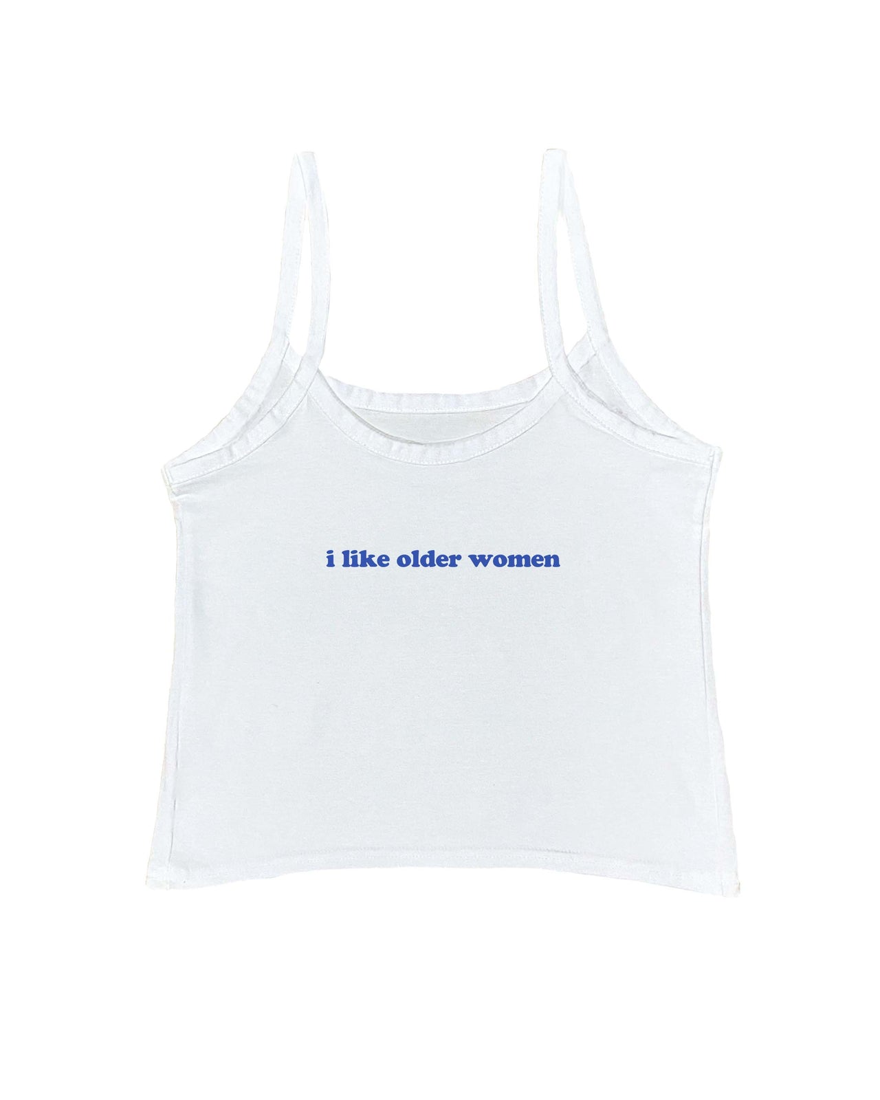 I Like Older Women Tank Top