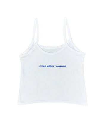 I Like Older Women Tank Top