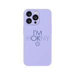 I'm Horny Phone Case 
