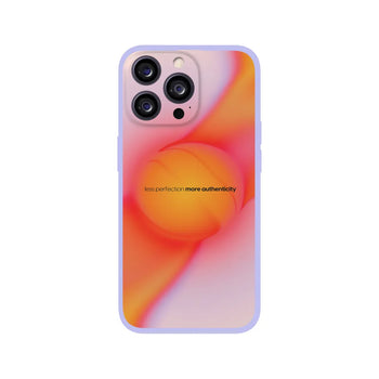 Less Perfection More Authenticity Phone Case 