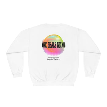 Music Heals My Soul Sweatshirt