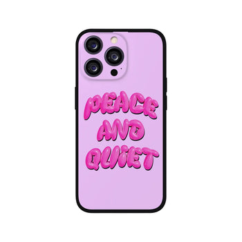 Peace and Quiet Phone Case 