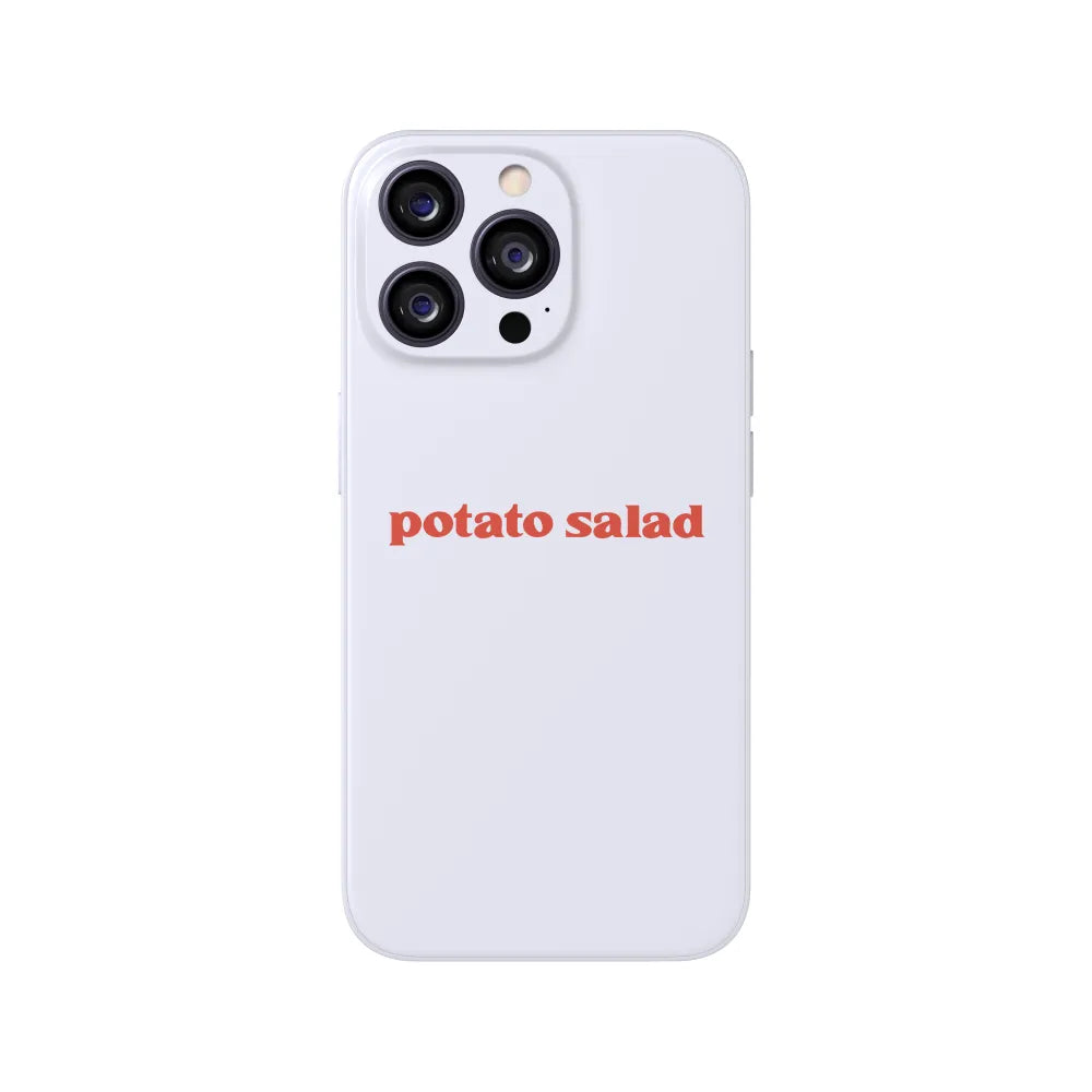 Potato Salad Telefon Kılıfı