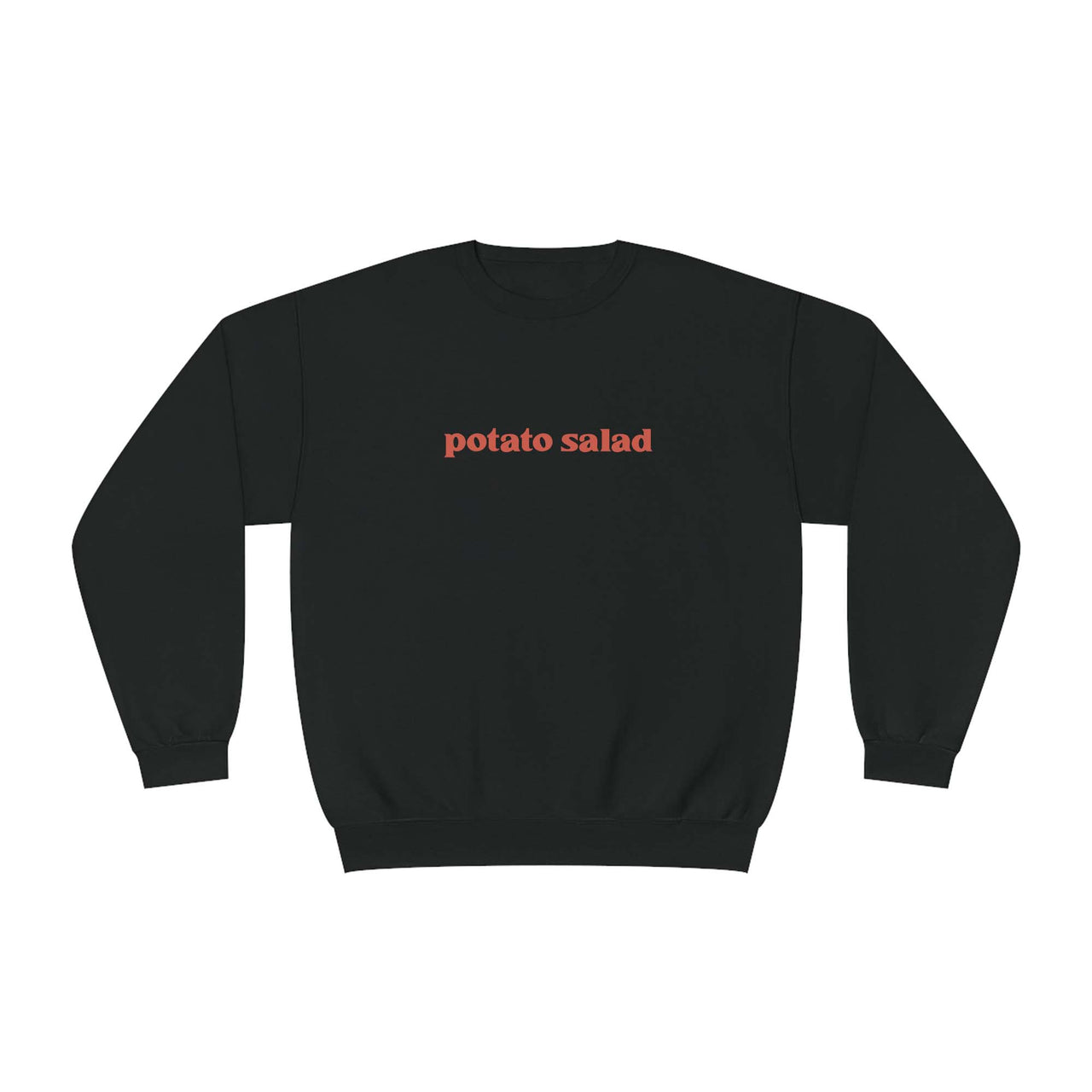 Potato Salad Sweatshirt