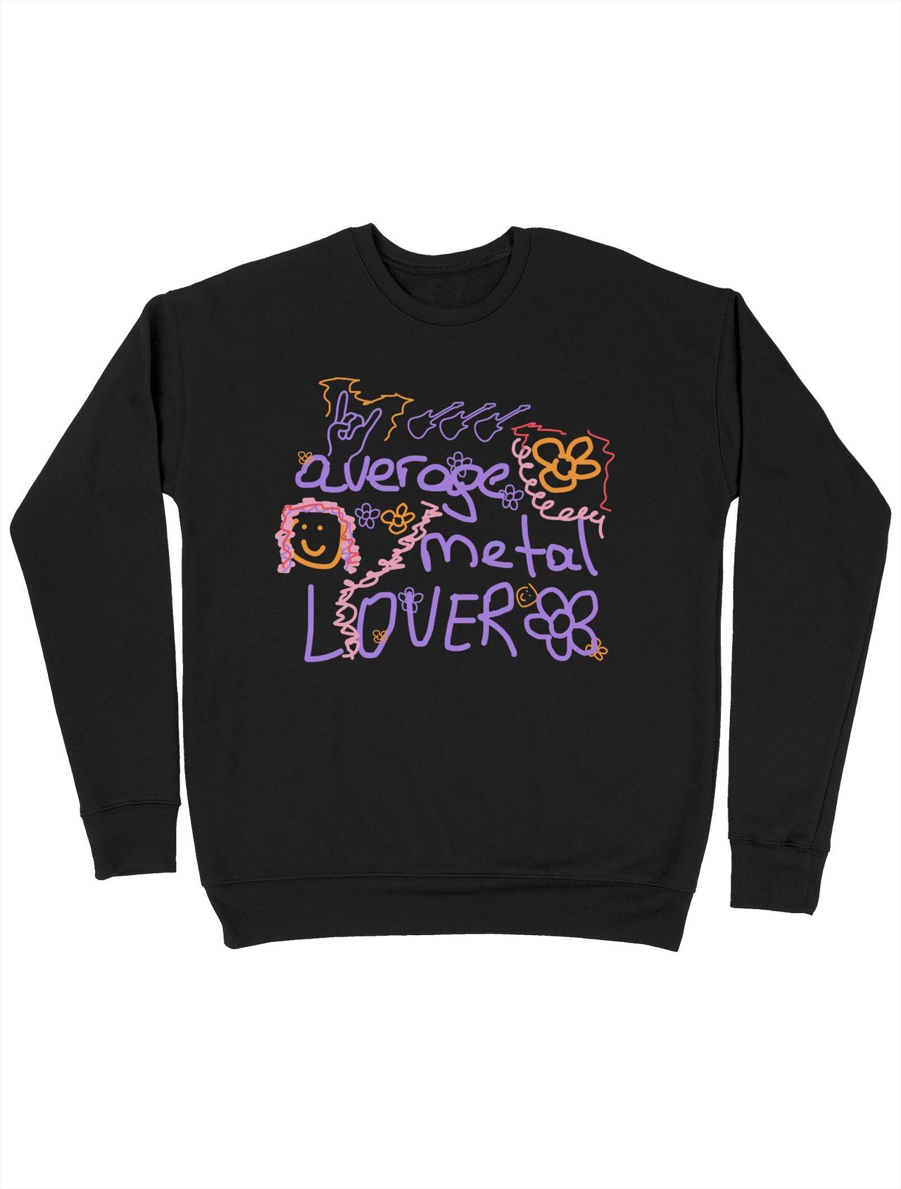Average Metal Lover Sweatshirt