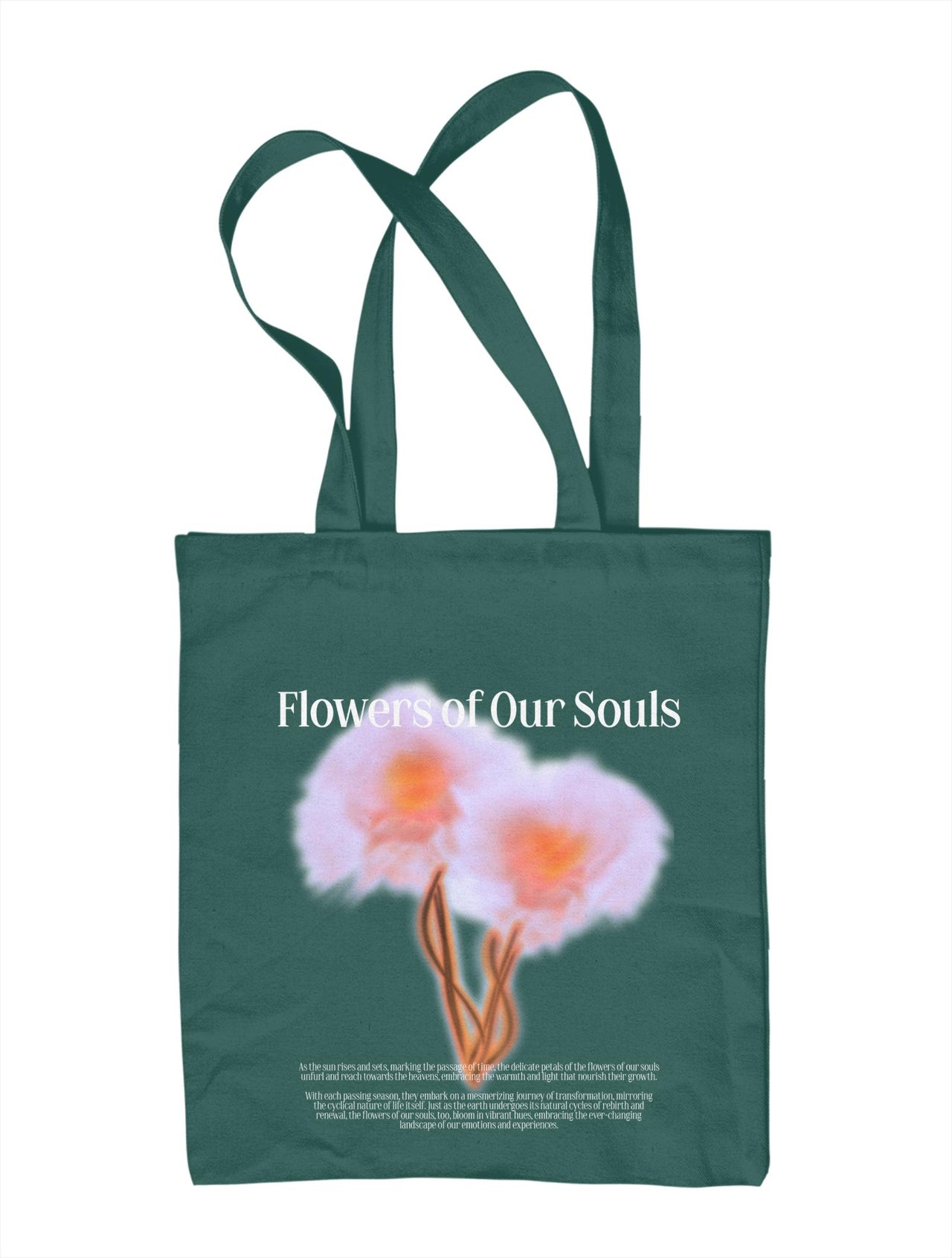 Flowers of Our Souls Cloth Bag