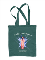 Nothin' Lasts Forever Tote Bag