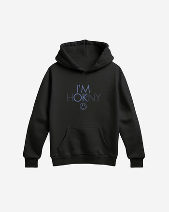 I'm Horny Regular Hoodie