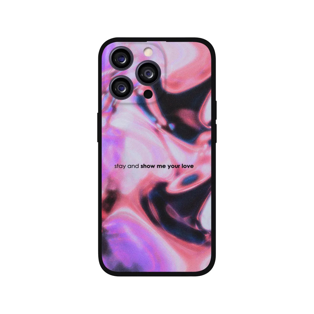 Show Me Your Love Phone Case 