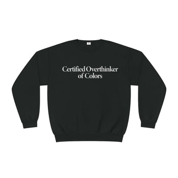 Certified Overthinker Sweatshirt