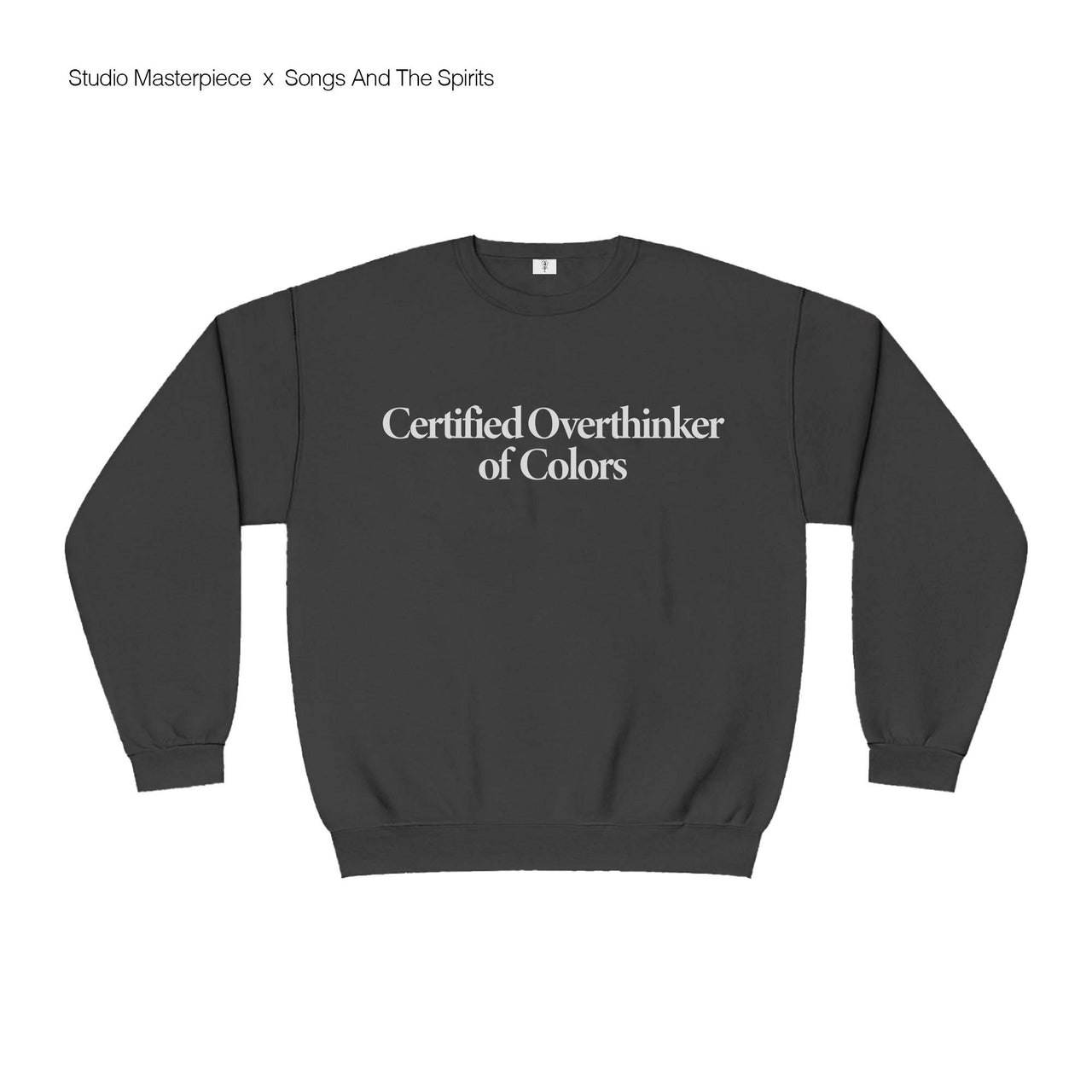 Certified Overthinker Sweatshirt