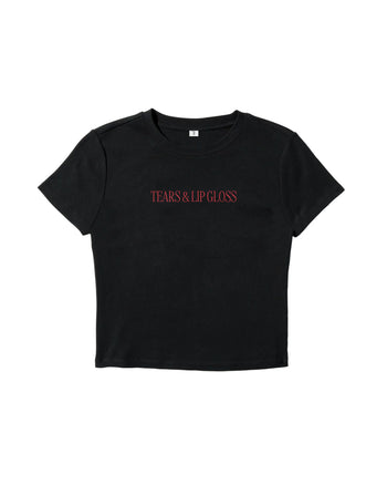 Tears &amp; Lip Gloss Baby Tee