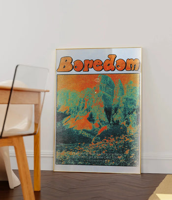 Boredom Poster