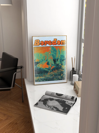 Boredom Poster