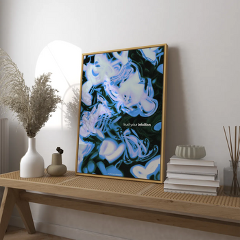 Trust Your Intuition Poster